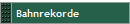 Bahnrekorde